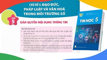 Bản quyền nội dung thông tin | Bài 5 | Tin học 5 | Sách kết nối tri thức với cuộc sống