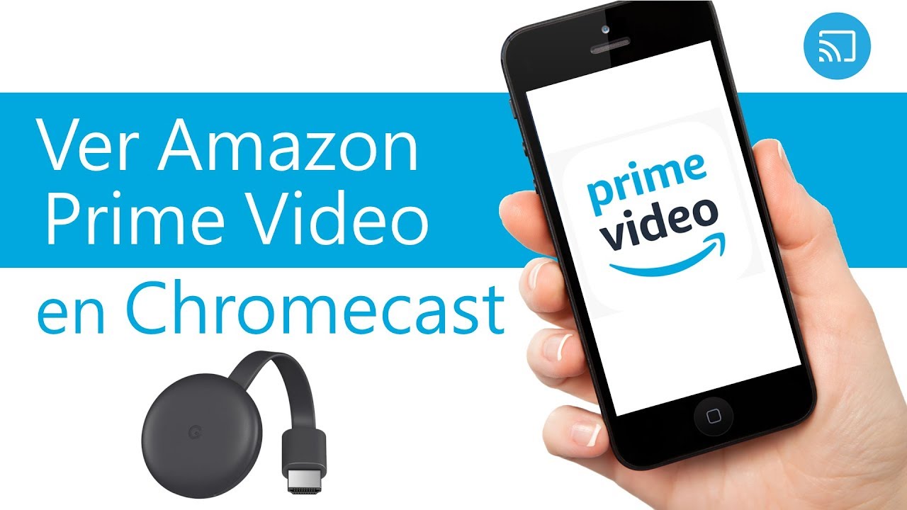 taza restante Perder Como ver Amazon Prime Video en Chromecast - YouTube