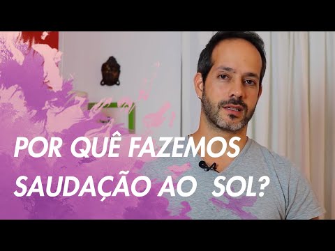 Vídeo: Qual é a diferença entre saudação ao sol A e B?