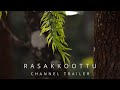 Make cooking more interesting with rasakkoottu  cooking channel trailer rasakkoottu