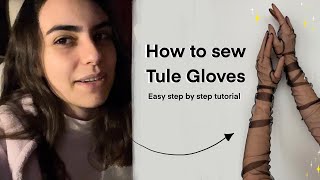 How to sew tule gloves?  Easy step by step