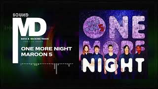 Download Lagu Maroon 5 - One More Night (SOUND MD) MP3 Download Lagu Maroon 5 - One More Night (SOUND MD) MP3