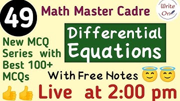 BEST 100 MCQs for Differential Equations | Master Cadre Math 2022 |Chapter - 15 | Full Course