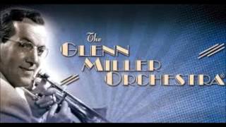 Glenn Miller and Orchestra-Night and Day