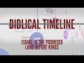 4. Israel in the Promised Land | Biblical Timeline