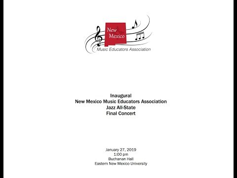 NMMEA All-State Jazz Final Concert 01-27-19