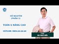 Số nguyên (Phần 2) - Toán 6 nâng cao - Thầy Bùi Minh Mẫn