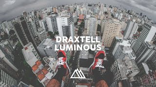 Draxtell - Luminous