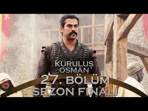 Kuruluş Osman 27. Bölüm - Sezon Finali