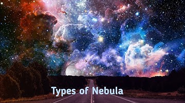 Different types of nebula in one video  by universephile