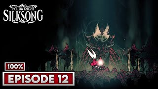 Hollow Knight: Silksong - Episode 12: Sands of Karak - Act 2 ( 100% )