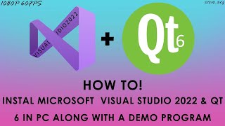 HOW TO! | INSTALL VISUAL STUDIO 2022 | QT 6 | ADD EXTENSION OF QT IN VISUAL STUDIO | 100% WORKING |