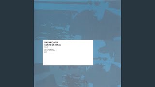 Watch Dashboard Confessional For Justin video