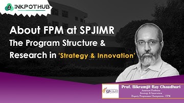 About FPM - Grants & Facilities, Internship opp | @SPJIMRMumbai_Official | ft. Prof. Bikramjit Ray Chaudhuri