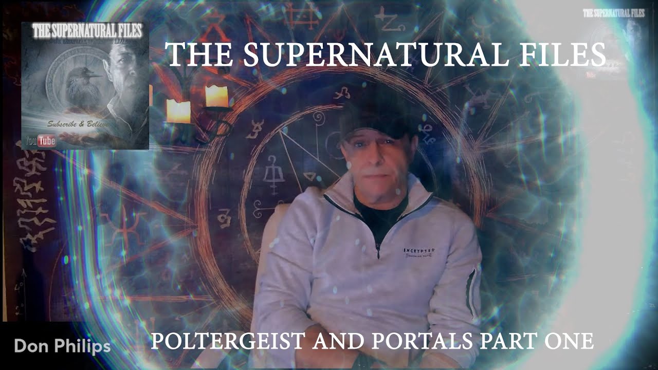 Poltergeist And Portals Pt 1 New Groundbreaking Info The 