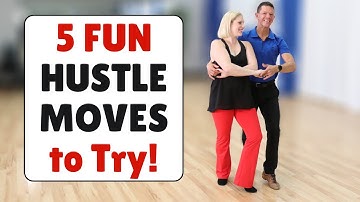 5 Great Hustle Dance Moves!