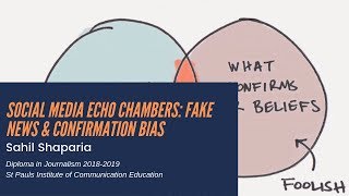 Social Media Echo Chambers: Fake News & Confirmation Bias