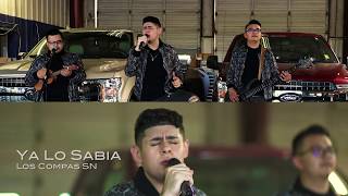 Video thumbnail of "Los Compas SN - Ya Lo Sabía (En Vivo)"