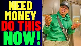 NEED MONEY TODAY? Watch This NOW!