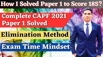 How I solved CAPF AC Paper 1 to score 180+ ? UPSC CAPF AC 2021 | CAPF AC 2023 #upsc #capf #capfac