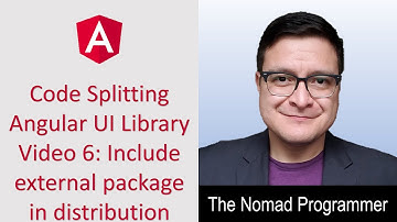 Code Splitting Angular UI Library Using CLI v9 Tutorial Video 6: Include external package in library