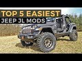 Top 5 Easiest Jeep JL Wrangler Mods