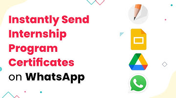 Automatically Send Internship Program Certificates of your Company to Students on their WhatsApp