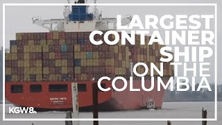 Largest container ship on Columbia River docks at Port of Portland