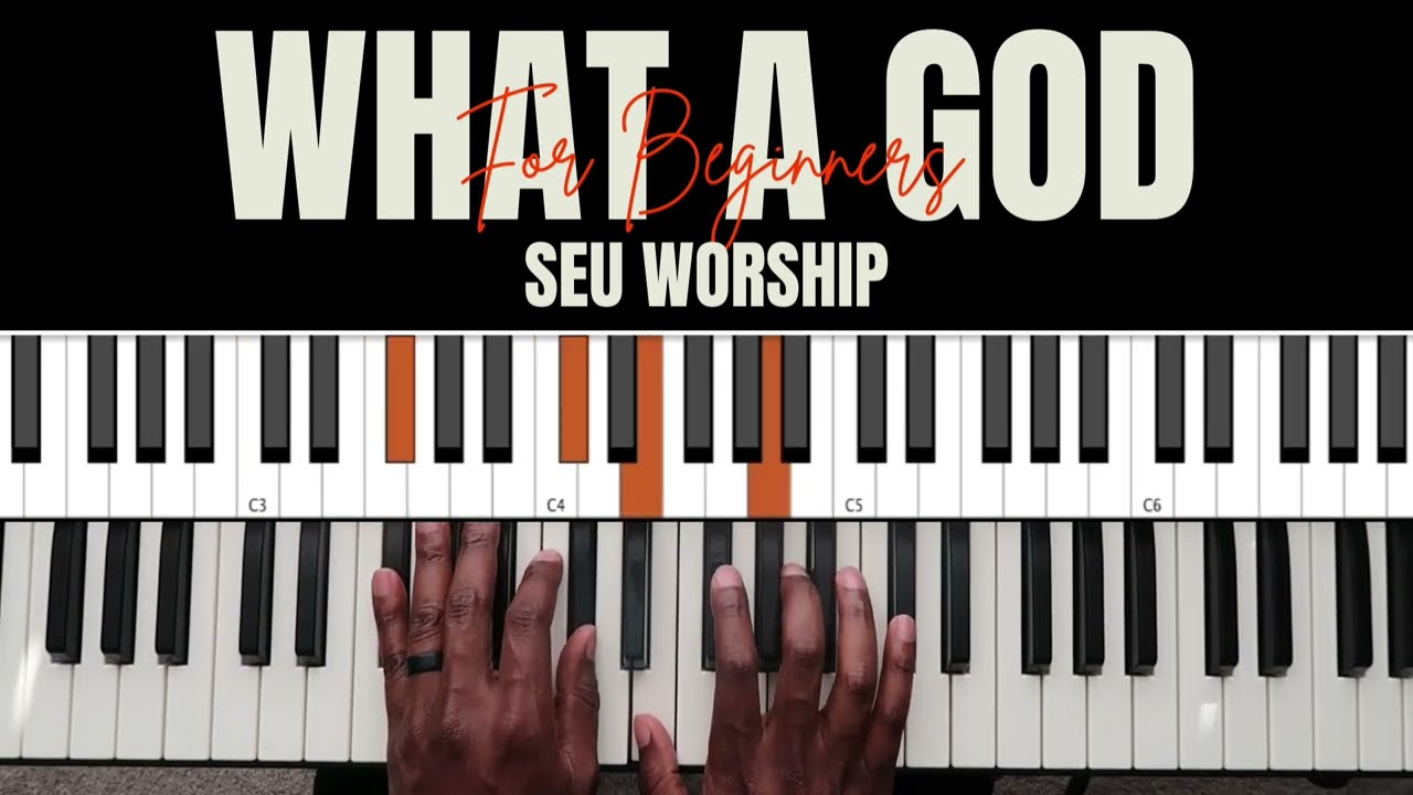 Как играть «What A God» | Учебное пособие по игре на фортепиано для начинающих