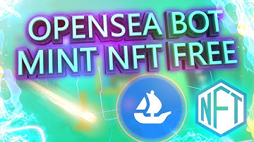 FREE DOWNLOAD OPENSEA BOT | Mint NFT | crypto