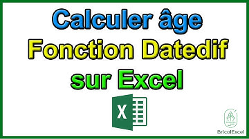 Comment calculer age sur excel (formule fonction datedif)