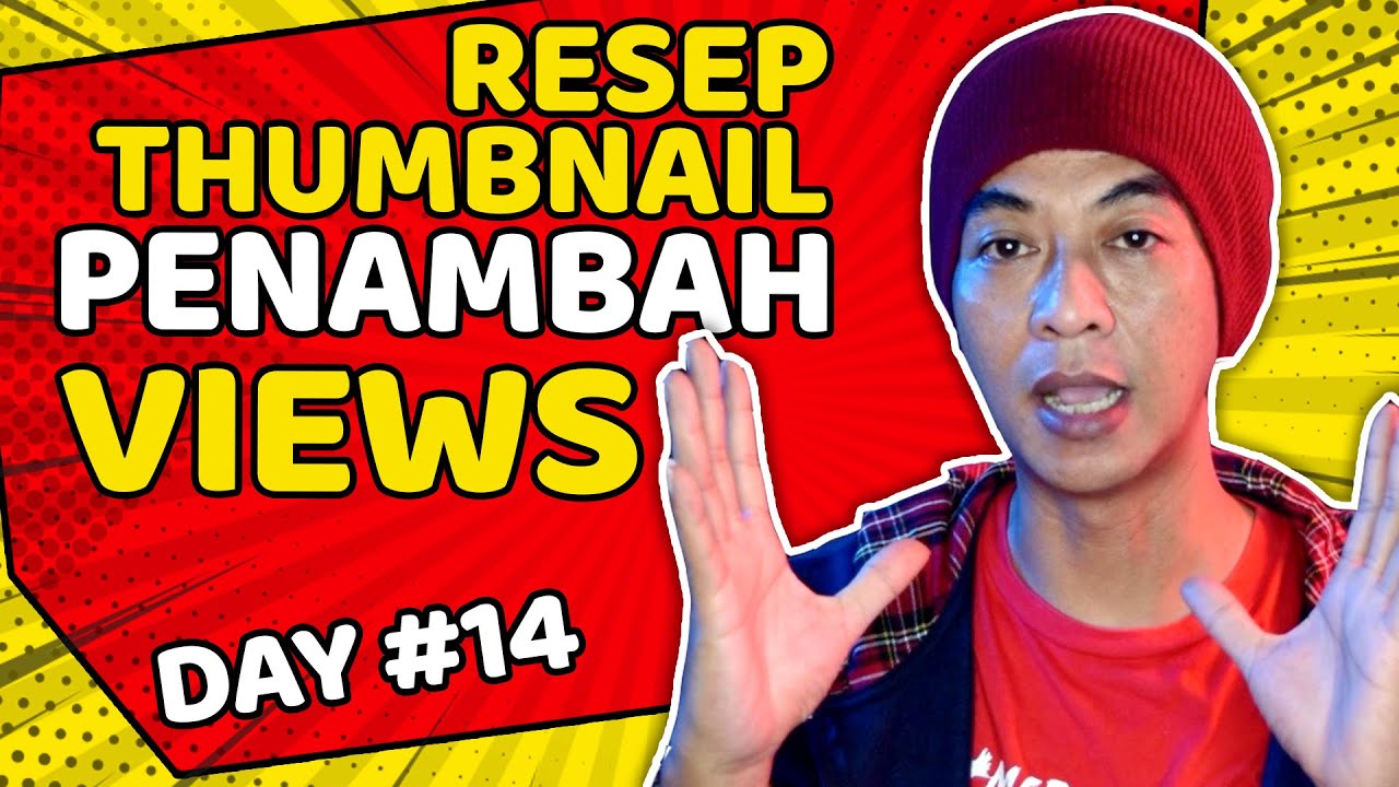 Cara Membuat Thumbnail  Banyak di Klik - Tutorial  Day 14