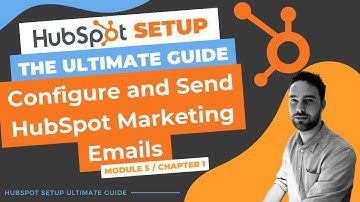 Setup and Send HubSpot Marketing Emails