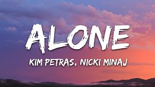 Kim Petras - Alone (Lyrics) feat. Nicki Minaj Resimi