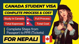 Canada Student Visa, Process & Cost for Nepalese Students | Cost of Study Visa Processing in Canada