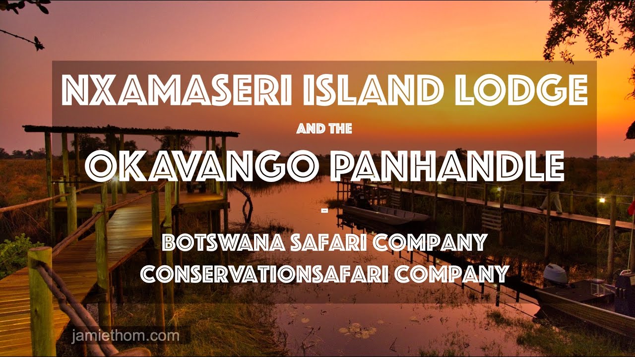 Okavango Panhandle, Nxamaseri & Tsodilo Hills; Video diary and trip report!
