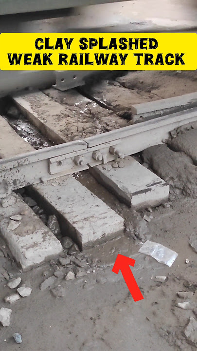 Clay Splashed weak railway track, train passed with risk. #railway #railtrack #shorts #viral #train