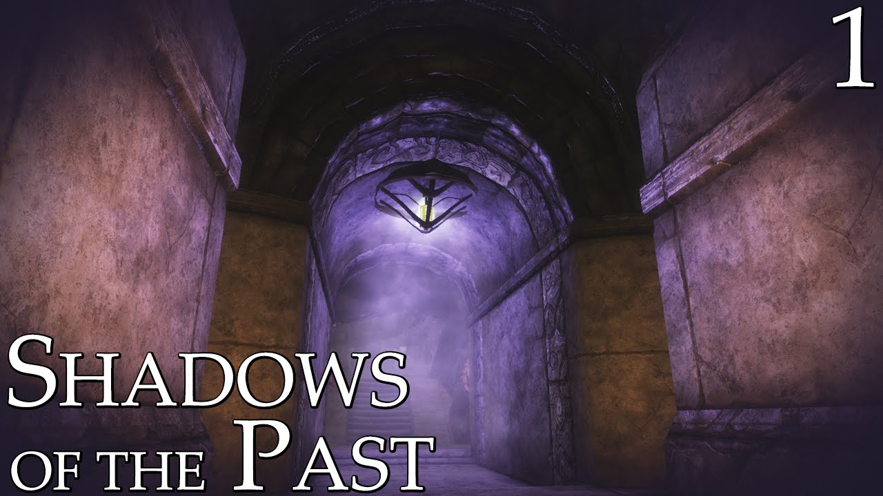 Skyrim Mods: Shadows of the Past - Part 1