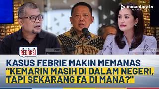 [FULL] Keberadaan Febrie Bikin Heboh, Jurnalis NTV: Kemarin Masih Ada, Tapi Sekarang FA di Mana?