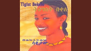 Miniatura del video "Tigist Bekele - Bederaw Ketema"