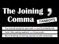 The Joining Comma: How to Use Commas with Coordinating Conjunctions (FANBOYS)