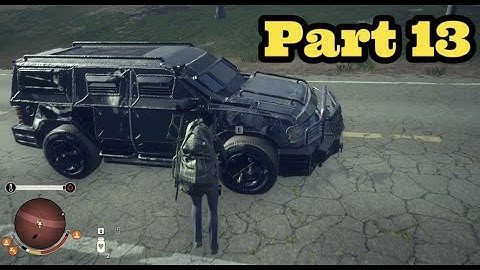 State of Decay 2: Juggernaut Edition Gameplay Walkthrough Part 13 [1080p 60FPS]