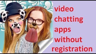 Face Camera best video chatting apps without registration screenshot 4