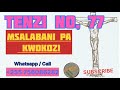 Beat Ya TENZI Number 77 MSALABANI PA MWOKOZI Tenzi Za ROHONI INJILI 