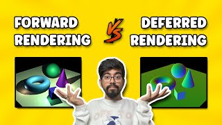 Forward vs Deferred Rendering Explained