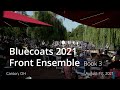 Bluecoats 2021 Front Ensemble | Book 3 (Gervasi Vineyard Performance)