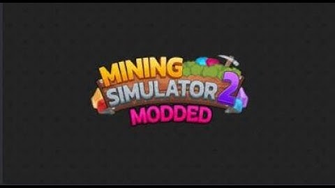 Mining Simulator 2 Modded | Infinite Gems & 50X Luck AND MORE