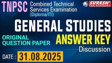 TNPSC CTSE - 2025 | GS | ANSWER KEY DISCUSSION | Suresh IAS Academy