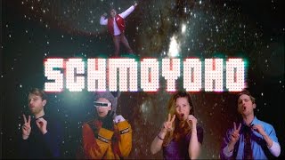 The Full Schmoyoho Song - СПАСИБО ЗА 3 МИЛЛИОНА
