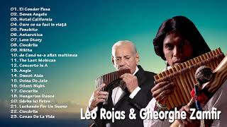 Leo Rojas & Gheorghe Zamfir Greatest Hits Full Album 2021 | The Best of Pan Flute